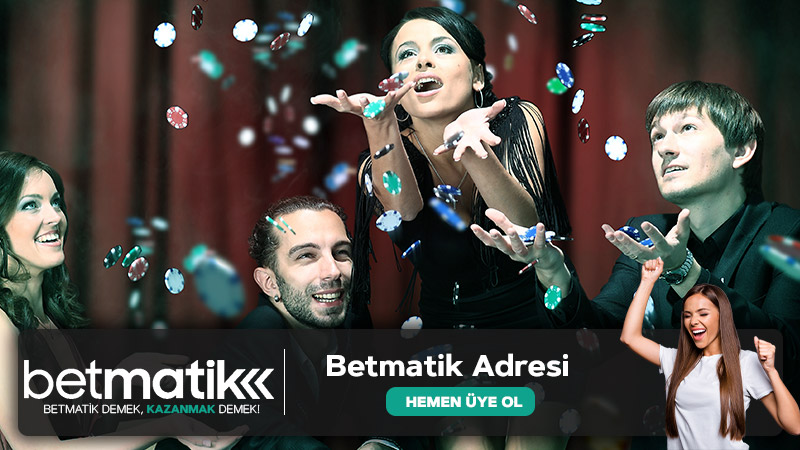 Betmatik Adresi