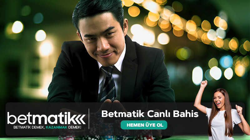 Betmatik Canlı Bahis