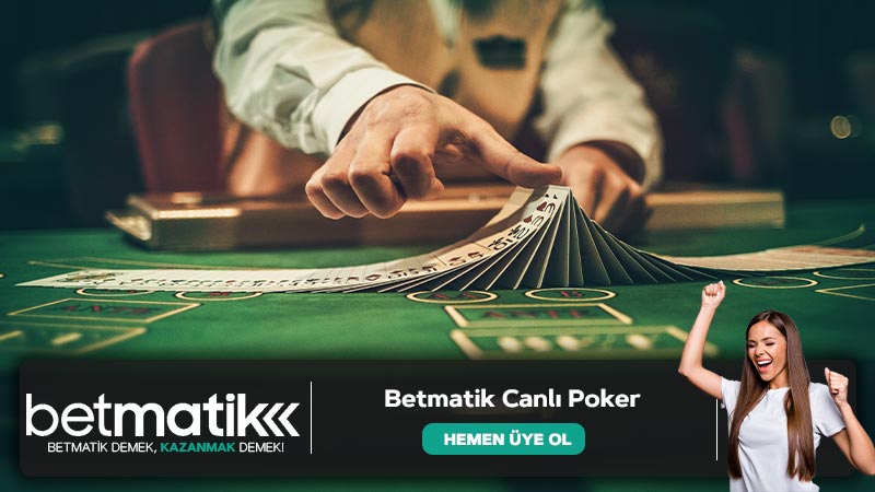 Betmatik Canlı Poker