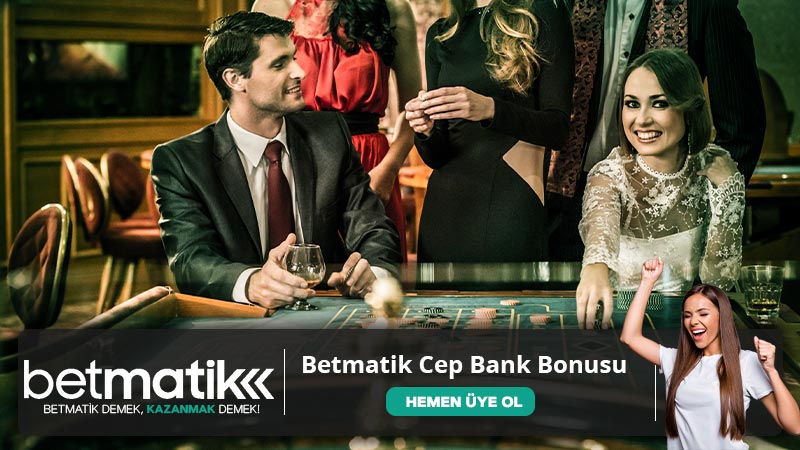 Betmatik Cep Bank Bonusu